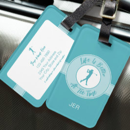 Etiqueta Para Maletas Life Is Better at Tee Time Personalized Golfer