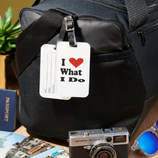 Etiqueta Para Maletas Love What I Do! Luggage tag