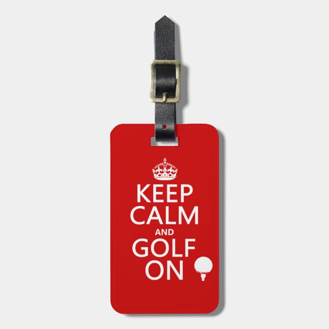 Etiqueta Para Maletas Mantenga la calma y el golf encendido - (Frente Vertical)