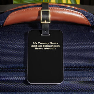 Etiqueta Para Maletas Me Duele La Tumba Y Estoy Siendo Realmente Valient