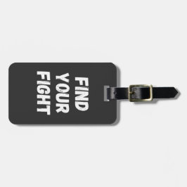 Etiqueta Para Maletas Motivational Find Your Fight Quote Art