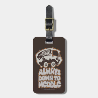Etiqueta Para Maletas Mystery Machine "Always Down To Meddle"