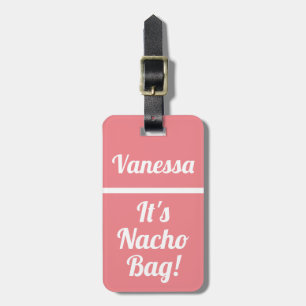 Etiqueta Para Maletas Nacho Bag Funny Pink