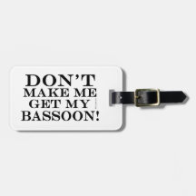 No haga que consigue mi Bassoon
