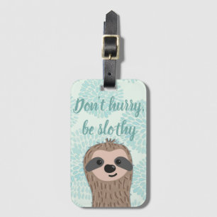 Etiqueta Para Maletas No se apresuren a ser una cita eslovaca