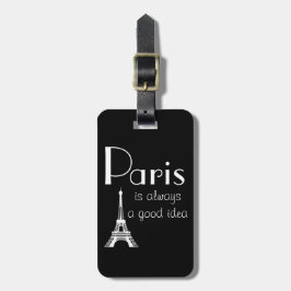 Etiqueta Para Maletas Nombre personalizado París siempre es una buena id