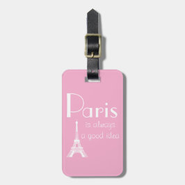 Etiqueta Para Maletas Nombre personalizado París siempre es una buena id