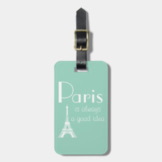 Etiqueta Para Maletas Nombre personalizado París siempre es una buena id
