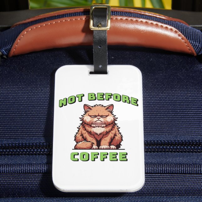Etiqueta Para Maletas Not Before Coffee (Anverso In situ 2)