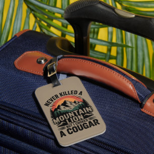Etiqueta Para Maletas Nunca maté a un león de montaña, pero me he asfixi