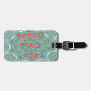 Etiqueta Para Maletas Peace Be With You Inspirador Graphic Art Text