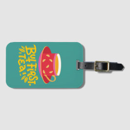 ETIQUETA PARA MALETAS PERO PRIMERO TÉ