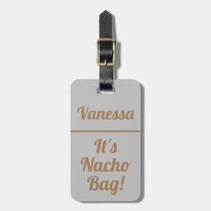 Etiqueta Para Maletas Personalizado es la bolsa de Nacho   Divertido