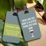 Etiqueta Para Maletas Poema de vino gracioso - El vino es poesía roja di<br><div class="desc">Un poco de humor para beber que puedes pasarle a tus amigas amantes del vino. Hacerles reír con este regalo humorístico de mordaza o elefante blanco. Intenté correr,  pero seguí derramando mi vino.</div>