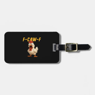 Etiqueta Para Maletas Pollo F-Caw-F Pollo Divertido F-Caw-F Engranaje Vi