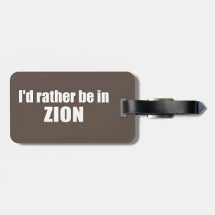 Etiqueta Para Maletas Preferiría Estar En El Parque Nacional De Zion, Ut