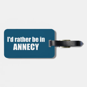 Etiqueta Para Maletas Prefiero estar en Annecy France