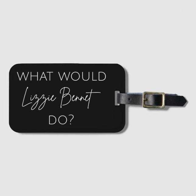 Etiqueta Para Maletas ¿Qué Haría Lizzie Bennet? (Anverso horizontal)