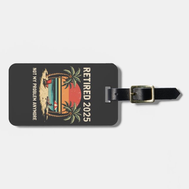 Etiqueta Para Maletas Retires 2025 Ya No Es Mi Problema (Frente Horizontal)