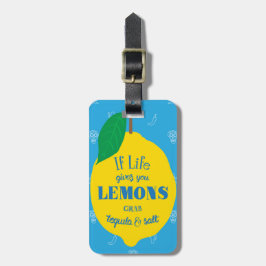 Etiqueta Para Maletas Si la vida le da los limones, Tequila del gancho