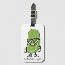 Etiqueta Para Maletas Soy como un Gran Dill | lucir gafas de sol