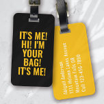 Etiqueta Para Maletas Soy yo hola soy tu tipografía mordaza amarilla neg<br><div class="desc">Vive tu equipaje con este diseño personalizado perfecto para los viajeros</div>