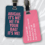 Etiqueta Para Maletas Soy yo hola soy tu tontería azul rosa tipografía d<br><div class="desc">Vive tu equipaje con este diseño personalizado perfecto para los viajeros</div>