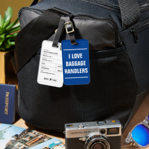 Etiqueta Para Maletas TAG BAG - Me encantan los manejadores de equipaje.