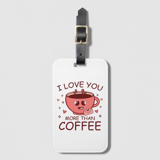 Etiqueta Para Maletas Te amo más que café (Anverso vertical)