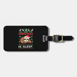 Etiqueta Para Maletas Todo lo que quiero para Navidad es dormir - Funny