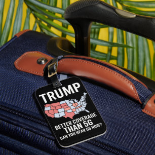 Etiqueta Para Maletas Trump Tiene Mejor Cobertura Que 5G ¿Pueden Escucha