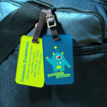 Etiqueta Para Maletas Vengo en paz niños divertidos identificación alien<br><div class="desc">Etiqueta de equipaje de niños pequeños con un monstruo ajeno de un solo ojo en verde azul acuático. Lee que vengo en paz. Diseñado exclusivamente por Sarah Trett para mi pequeña Edén.</div>