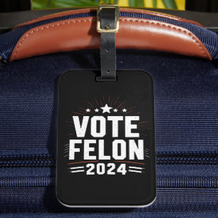Etiqueta Para Maletas Vota Felón Trump 2024 Voto de Elección Divertida