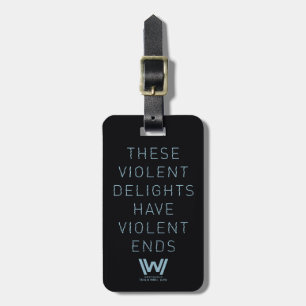 Etiqueta Para Maletas Westworld Cita de tipografía "Luces violentas"