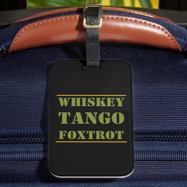 Etiqueta Para Maletas Whiskey Tango Foxtrot WTF (Anverso In situ 2)