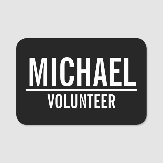 Etiqueta Para Nombres Insignia de voluntario negro con nombre personaliz (Anverso)