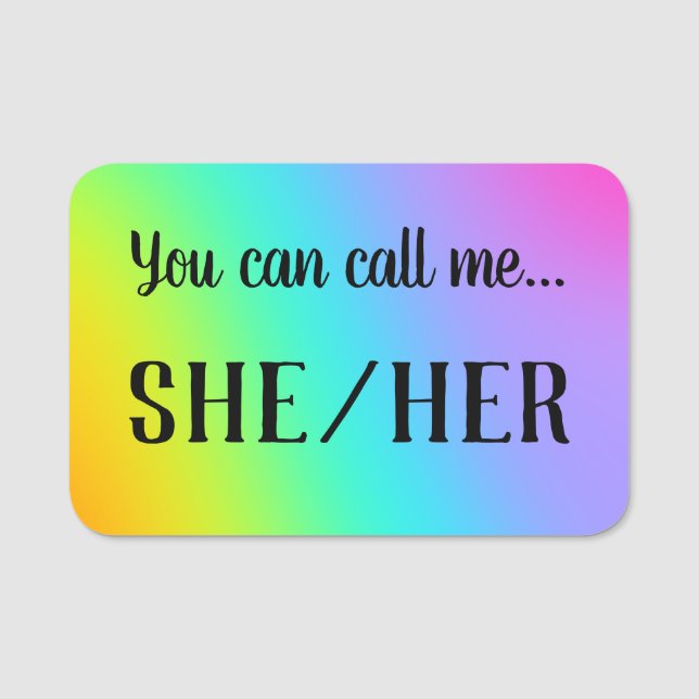 Etiqueta Para Nombres "Puedes Llamarme... Ella/ella" Pronouns Pin (Anverso)