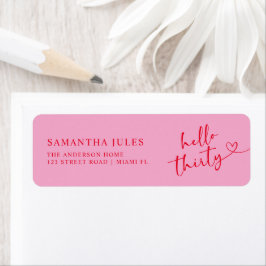 Etiqueta Pink and Red Hello 30th Birthday Return Address