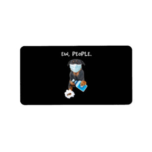 Etiqueta rottweiler Ew People Dog usando una máscara de la 