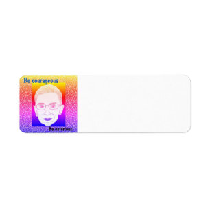 Etiqueta Ser valiente y notorio RBG Return Address Label