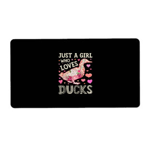 Etiqueta Sólo un Chica que ama a los ducks Gracioso Duck Si