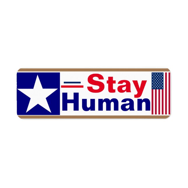 Etiqueta Stay Human (Frente)