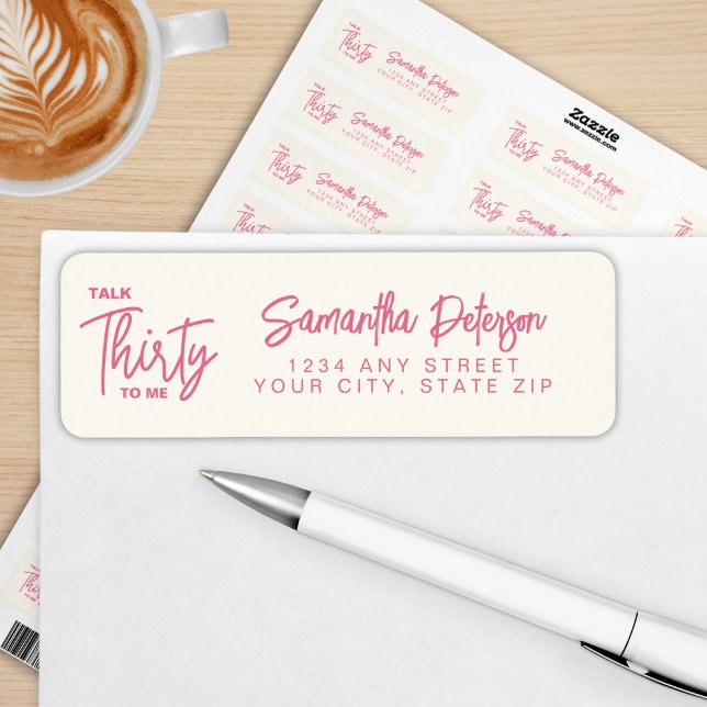 Etiqueta Trendy Pink Talk Thirty To Me 30th Birthday (Subido por el creador)
