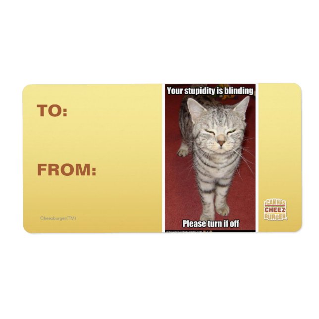 Etiqueta Tu estupidez es cegadora 2 (Frente)