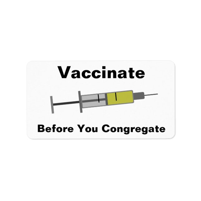 Etiqueta Vaccinate Before You Congregate (Frente)