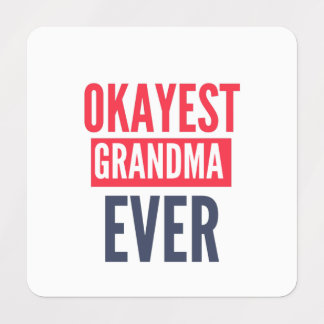ETIQUETAS OKAYEST GRANDMA