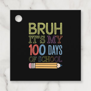 Etiquetas Para Recuerdos Bruh Son Mis 100 Días De Colegio Divertido Día 100
