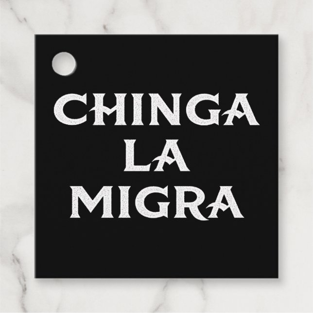 Etiquetas Para Recuerdos Chinga LA Migra (Anverso)