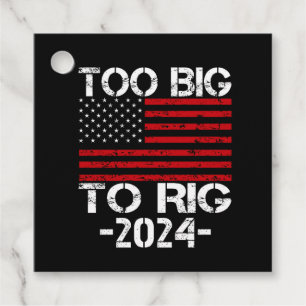 Etiquetas Para Recuerdos Demasiado Grande Para Rig Elecciones 2024