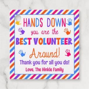 Etiquetas Para Recuerdos Hands Down Eres el mejor voluntario de los alreded